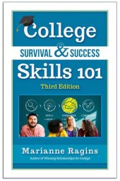 book College Survival & Success Skills 101