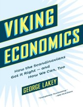 book Viking Economics: How the Scandinavians Got It Right-and How We Can, Too