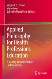 book Applied Philosophy for Health Professions Education: A Journey Towards Mutual Understanding