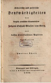 book Historische und politische Denkwürdigkeiten des Königlich Preußischen Staatsministers Johann Eustach Grafen von Görtz