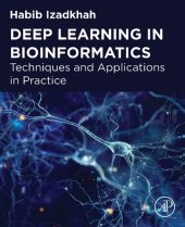 book Deep Learning in Bioinformatics: Techniques and Applications in Practice