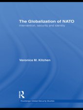 book The Globalization of NATO: Intervention, Security and Identity