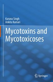 book Mycotoxins and Mycotoxicoses