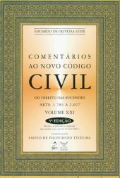 book Comentários ao Novo Código Civil, volume XXI: Do Direito das Sucessões: Arts.1.784 a 2.027