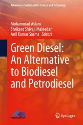 book Green Diesel: An Alternative to Biodiesel and Petrodiesel