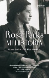 book Rosa Parks: Mi historia