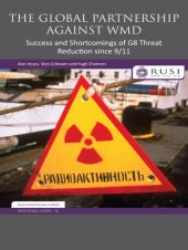 book The Global Partnership Against WMD: Success and Shortcomings of G8 Threat Reduction since 9/11