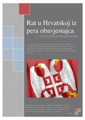 book Rat u Hrvatskoj iz pera obavještajca. Prepisi dijelova ratnog dnevnika