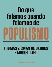 book DO QUE FALAMOS QUANDO FALAMOS DE POPULISMO