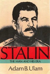 book Stalin: The Man and His Era