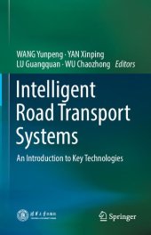 book Intelligent Road Transport Systems: An Introduction to Key Technologies