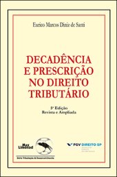 book Decadência e Prescrição no Direito Tributário