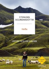 book Heida. Lasciare tutto per la natura