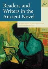 book Readers and Writers in the Ancient Novel