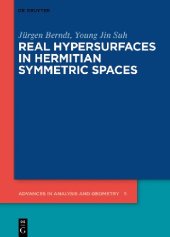 book Real Hypersurfaces in Hermitian Symmetric Spaces