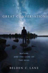 book The Great Conversation: Nature and the Care of the Soul