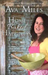 book Home Baked Happiness: Recipes and Reflections on Home and Happiness