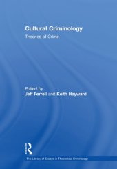 book Cultural Criminology: Theories of Crime