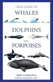 book Field Guide to Whales, Dolphins and Porpoises