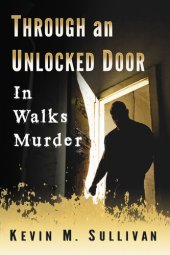 book Through an Unlocked Door: In Walks Murder