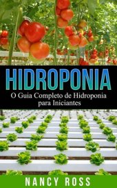 book Hidroponia: O Guia Completo de Hidroponia para Iniciantes