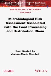 book Microbiological Risk Assessment Associated with the Food Processing and Distribution Chain