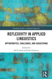 book Reflexivity in Applied Linguistics: Opportunities, Challenges, and Suggestions