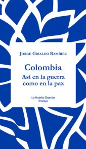 book Colombia: Así en la guerra como en la paz