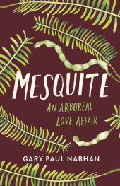 book Mesquite: An Arboreal Love Affair