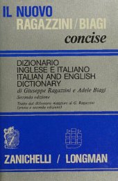 book Il Nuovo Ragazzini/Biagi. Concise. Dizionario inglese e italiano. Italian and English Dictionary