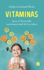 book Vitaminas: Para el desarrollo socioemocional de los niños