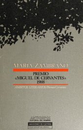 book María Zambrano: Premio Miguel de Cervantes 1988