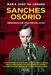 book Sanches Osório Memórias de Uma Revolução