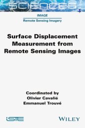 book Surface Displacement Measurement from Remote Sensing Images