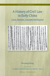 book A History of Civil Law in Early China: Cases, Statutes, Concepts and Beyond