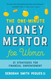 book The One-Minute Money Mentor for Women: 21 Strategies for Financial Empowerment