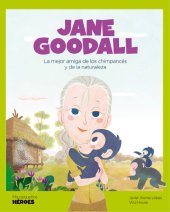 book Jane Goodall: La mejor amiga de los chimpancés y de la naturaleza