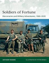 book Elite 244 - Soldiers of Fortune: Mercenaries and Military Adventurers, 1960–2020