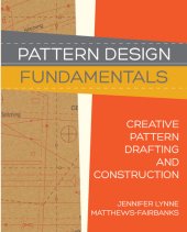 book Pattern Design: Fundamentals--Construction and Pattern Making for Fashion Design