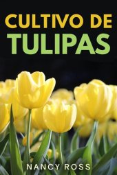 book Cultivo de Tulipas