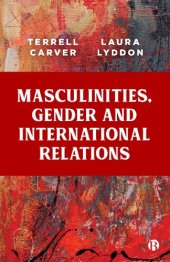 book Masculinities, Gender and International Relations