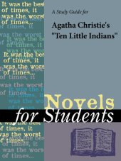 book A Study Guide for Agatha Christie's "Ten Little Indians (aka And Then There Were None)"