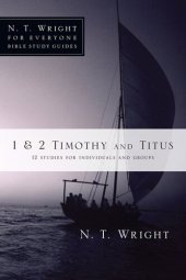 book 1 & 2 Timothy and Titus