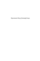 book Representation Theory of Semisimple Groups: An Overview Based on Examples