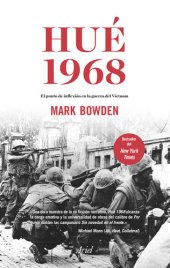 book Hué 1968: El punto de inflexión en la guerra del Vietnam