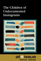 book The Children of Undocumented Immigrants