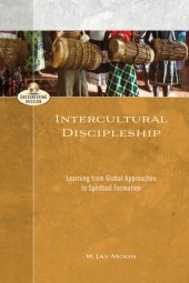 book Intercultural Discipleship: Learning from Global Approaches to Spiritual Formation