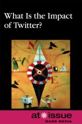 book What Is the Impact of Twitter?