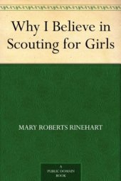 book Why I Believe in Scouting for Girls