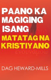 book Paano Ka Magiging Isang Matatag Na Kristiyano